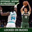 PRESEASON STRUGGLES: Bucks Offense STILL Finding Footing, Plus Latest Nate Ament Injury Details