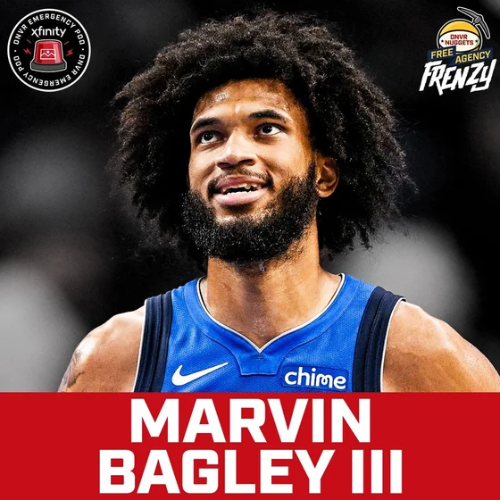BREAKING: The Denver Nuggets have signed Marvin Bagley III to a 1-year deal