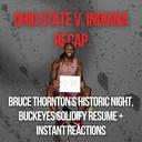 Ohio State v. Indiana Recap | Bruce Thornton Makes History on Senior Night, Buckeyes Solidify Resume, Blossoming Amare Bynum, Another Defensive Masterclass, Tournament Chances + Diebler's "Watch Out" Comments