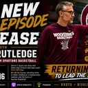 Returning Home to Lead the Spartans; Adam Rutledge joins District 2 Sports