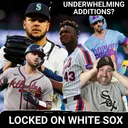 Raised expectations make White Sox trade deadline moves LOOK underwhelming