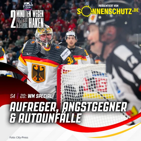 S4 | E20 • WM: Aufreger, Angstgegner & Autounfälle