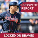 Atlanta Braves Prospect Report: A Few Surprises Breaking Out in Herick Hernandez and Juan Mateo