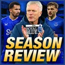 Everton 2025/26 Season Review: Key Moments, Ups & Downs, Success or Failure?