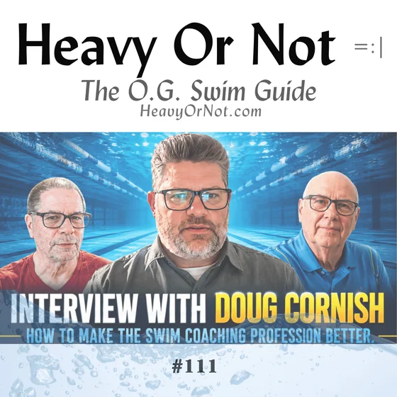#111 - Doug Cornish on the Swimming Coach Crisis: Why Passion No Longer Pays the Bills