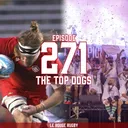 Episode 271: The Top Dogs