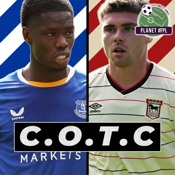 Everton v Ipswich | CotC with Sean Norton & Paul Gaught-Allen | Planet FPL 2026/27