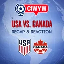 USMNT Win Ugly To Close A Perfect Window | USA vs. Canada Recap & Reaction (10/7)
