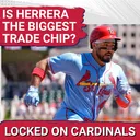 SHAKEUP: St. Louis Cardinals Trade DEADLINE Rumors—Will Ivan Herrera, Lars Nootbaar Get DEALT?