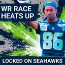 Camp Takeaways: Race at Receiver HEATING UP for Seattle Seahawks Nine Practices In
