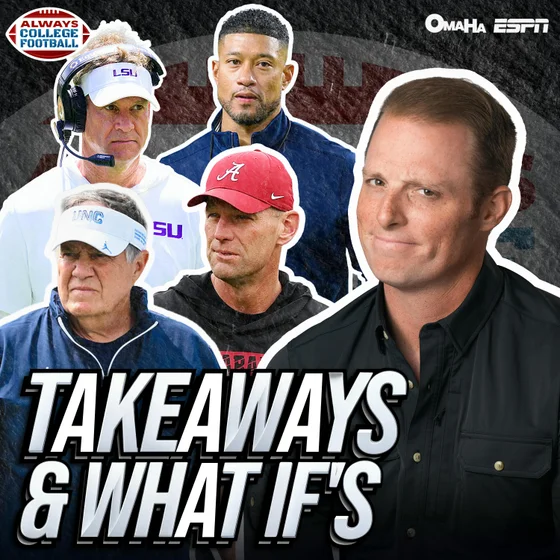 Belichick’s BIG win, USC’s freshman & what if’s for Notre Dame, LSU and more  | Always College Football