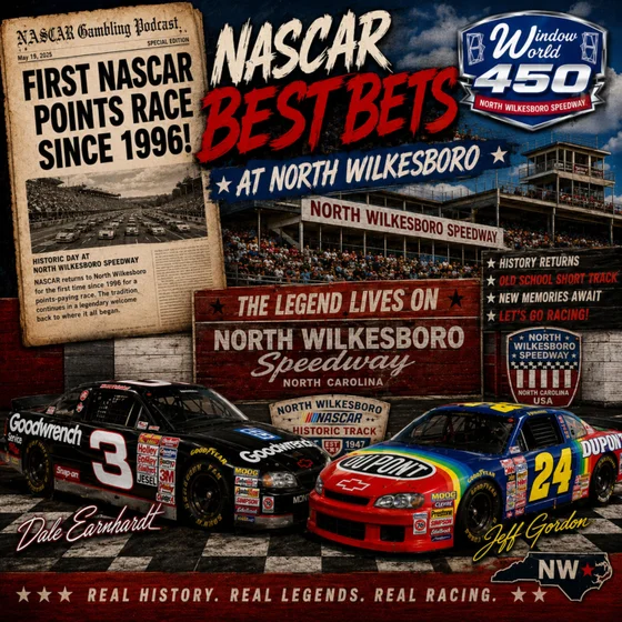 Window World 450 Betting Picks 2026 I NASCAR Gambling Podcast (Ep. 832)