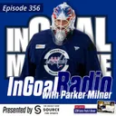 Episode 356: Washington Capitals practice goalie-Parker Milner