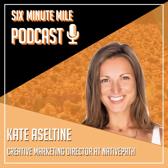 Kate Aseltine – Creative Marketing Director at NativePath