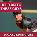Atlanta Braves Hold On to High-Value Prospects at Trade Deadline