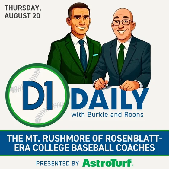 The Mount Rushmore of Rosenblatt-Era College Baseball Coaches [D1 Daily]