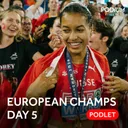 European Athletics Championships 2026 | Day Five Podlet - Audrey Werro beats Keely Hodgkinson to 800m gold