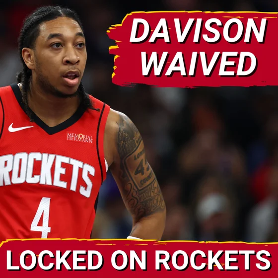 Houston Rockets WAIVE JD Davison OPENING Final Roster Spot | Russell Westbrook Or Victor Oladipo?