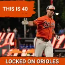ORIOLES POSTCAST: Pete Alonso Hits 40th HR as Baltimore Orioles STORM Back to Beat Toronto Blue Jays 4-3