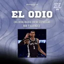 El odio, las rivalidades entre estrellas NBA y ciudades