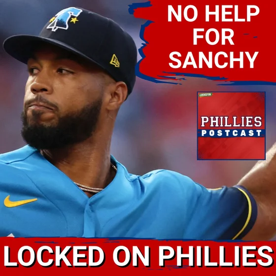 PHILLIES POSTCAST: Philadelphia Phillies WASTE Cristopher Sanchez' effort in 2-0 loss to the Rays