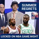NBA Summer MULLIGANS, Clippers and Celtics face Offseason REGRETS?