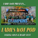 Ladies Wot Pod Series 2!! - Northampton Saints Gallagher PREM Champions 2025-26 - the Ladies Wot celebrate!