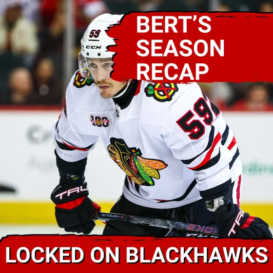 Blackhawks Season Recaps: Tyler Bertuzzi | Caleb Malhotra OVER Ivar Stenberg?