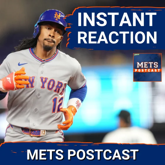 POSTCAST: Behind THREE Home Runs And EXCELLENT Bullpen Work, Mets Secure Series WIN In Miami