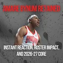 Ohio State Retains Amare Bynum | Immediate Reaction, Background and Connection to Devin Royal, Next Year Expectations and Roster Impact + The Most Important Player to Retain?