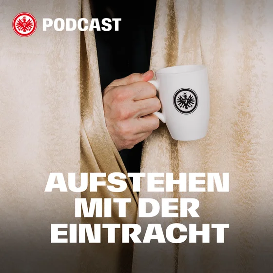 „Positive brasilianische Vibes!“ Aufstehen mit der Eintracht (mit Timmo Hardung und Lars Weingärtner)
