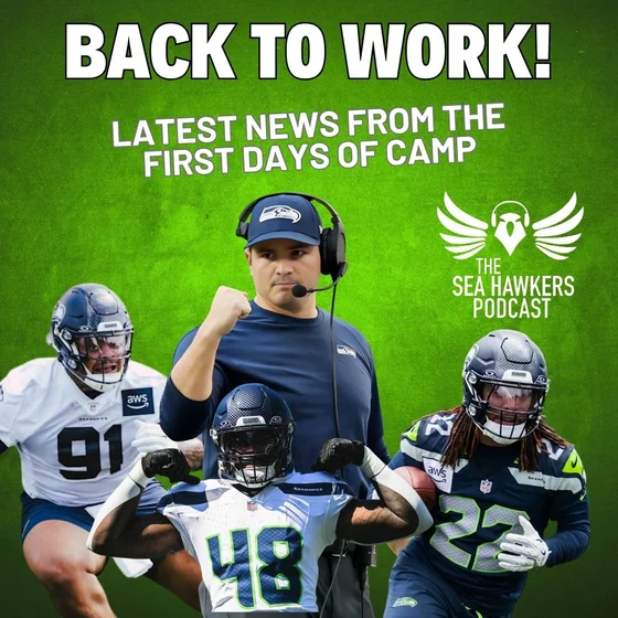 Big Time Energy: Seahawks Camp Is Open for Business