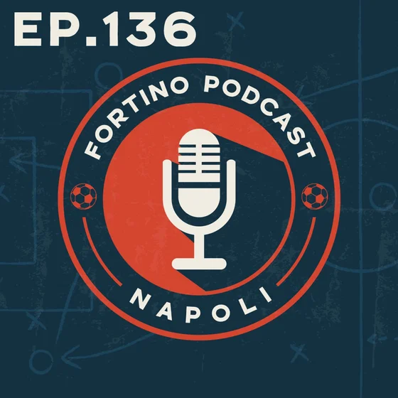 FORTINO PODCAST - EP 136 "NAPOLI MICRODOSING"