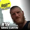 CLASSIC - And that was the moment I fell in love with rugby - Greg Curtin - #19