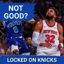 A (Slightly) Concerning Night For The New York Knicks