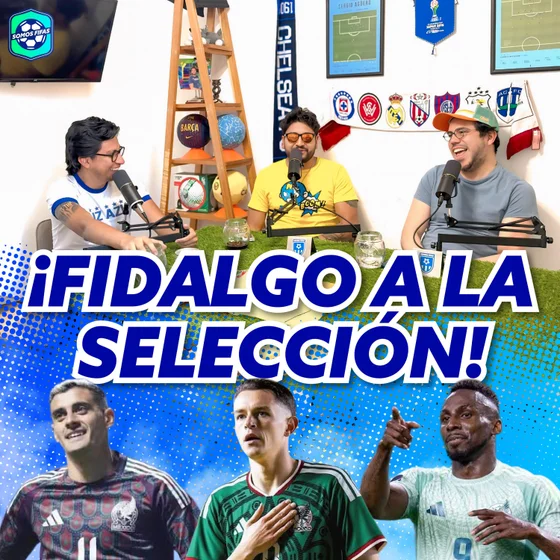 ¡FIDALGO A LA SELECCIÓN! - ¿Debería ir al mundial? - Somos Fifas EP22 T4