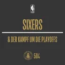 Sixers & der Kampf um die Playoffs