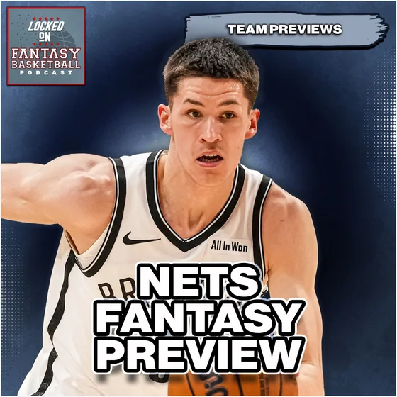 Brooklyn Nets Fantasy Basketball Preview [26/27 NBA Season]