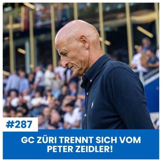 PETER ZEIDLER NÜMME TRAINER VO GC ZÜRI! | SPIELRÜCKBLICK LUZ VS GCZ | SÄCHSFOIF #287