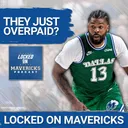 Why Naji Marshall's Extension is ANOTHER BET by the Dallas Mavericks
