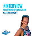 Freiwasserschwimmen: Technik, Gefahren & Open-Water-Tipps – mit SwimRun-Weltmeisterin Martina Bolvary