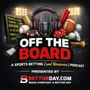 Off the Board Episode Two: Sweet 16 Picks, Yankees vs Giants, Home Run Futures