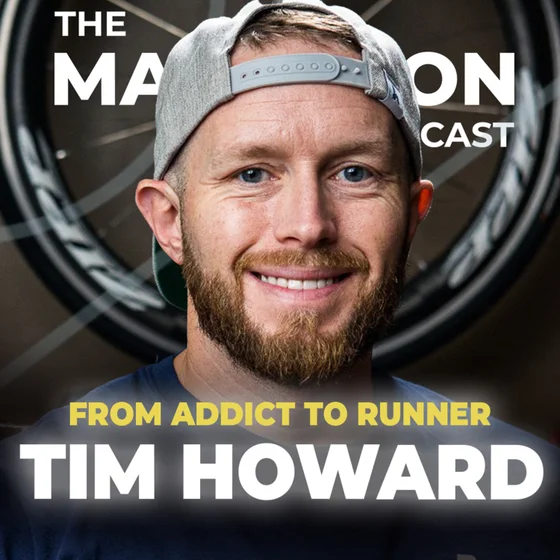 #231 Tim Howard was a heroin addict - now he is a runner and Ironman