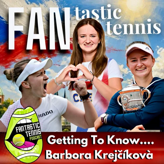 Getting To Know....Barbora Krejcikova