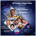 Future Stars of American Rugby: 2026 MLR Draft Breakdown with Solomon Williams & Mario Storti
