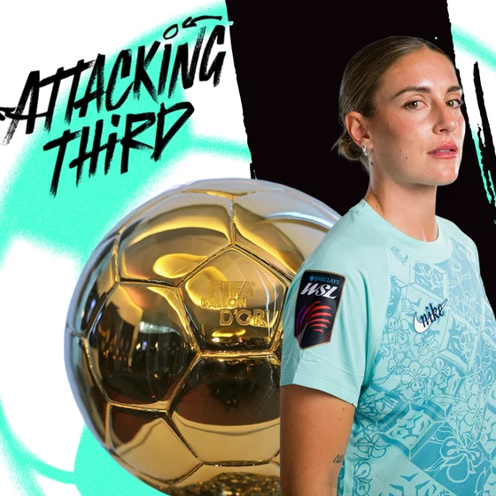 Alexia Putellas the Ballon d’Or Féminin favorite? | Vlatko Andonovski OUT at KC | Attacking Third (soccer 9/10)