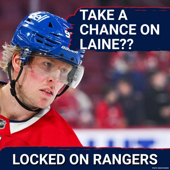 ALERT: Why the Rangers MUST consider Patrik Laine in free agency! Are there other undervalued UFAs?