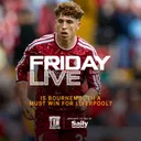 Is Bournemouth A Must Win For Liverpool? | Friday Live!
