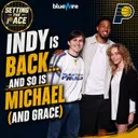 INDY is BACK…and so is Michael (and Grace)