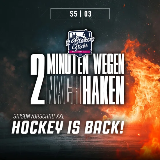 S5 | E03 • Saisonvorschau: Hockey is back!